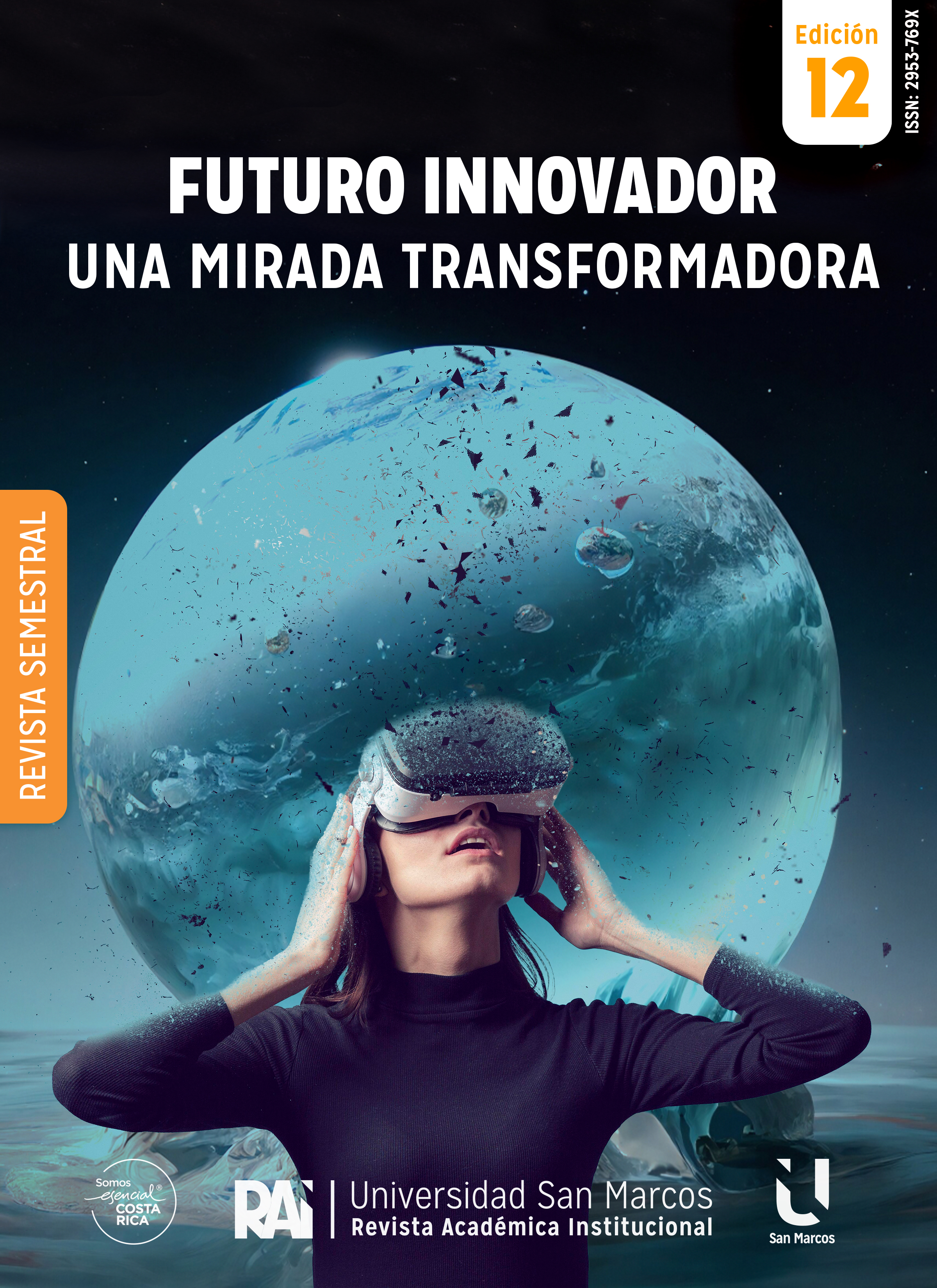 					Ver Vol. 7 Núm. 1 (2025): Futuro innovador: una mirada transformadora
				